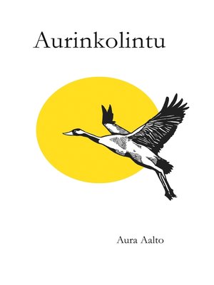cover image of Aurinkolintu